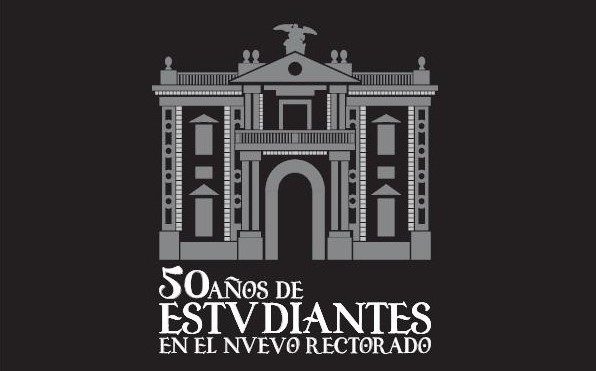 Exposición fotográfica conmemorativa 50 años en el nuevo Rectorado, última semana: del 27 de marzo al 1 de abril en el Vestíbulo del Rectorado